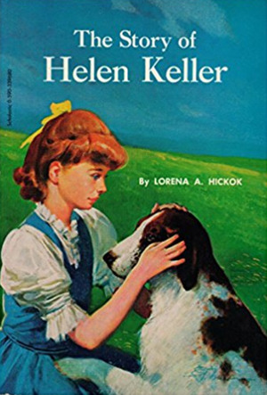 Story of Helen Keller, The Story of Helen Keller, The