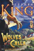 Dark Tower V: Wolves of the Calla, The Dark Tower V: Wolves of the Calla, The