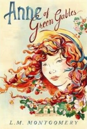 Anne of Green Gables Anne of Green Gables