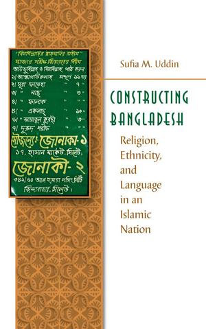 Constructing Bangladesh Constructing Bangladesh