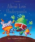 Aliens Love Underpants Aliens Love Underpants