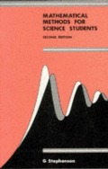 Mathematical Methods for Science Students Mathematical Methods for Science Students