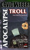 Apocalypse Troll, The Apocalypse Troll, The