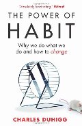 Power of Habit, The Power of Habit, The