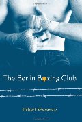 Berlin Boxing Club, The Berlin Boxing Club, The
