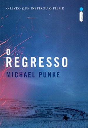 O Regresso (Em Portuguese do Brasil) O Regresso (Em Portuguese do Brasil)