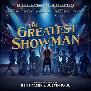 Greatest Showman, The Greatest Showman, The