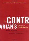 Contrarian's Guide to Leadership, The Contrarian's Guide to Leadership, The