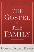 Gospel of the Family, The Gospel of the Family, The