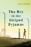 Boy in the Striped Pyjamas, The Boy in the Striped Pyjamas, The