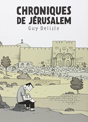 Chroniques de Jérusalem Chroniques de Jérusalem