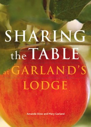 0: Sharing the Table at Garland's Lodge 0: Sharing the Table at Garland's Lodge