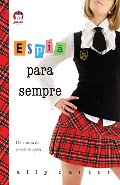Espiã Para Sempre - Volume 2 (Em Portuguese do Brasil) Espiã Para Sempre - Volume 2 (Em Portuguese do Brasil)