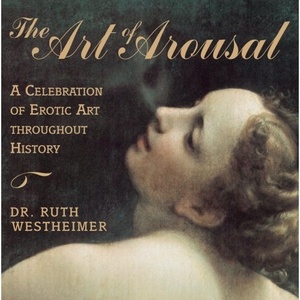 Art of Arousal, The Art of Arousal, The