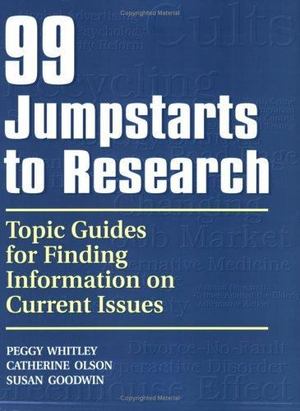 99 Jumpstarts to Research 99 Jumpstarts to Research