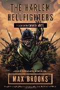 Harlem Hellfighters, The Harlem Hellfighters, The