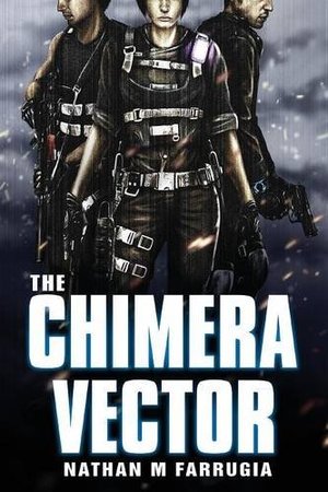 Chimera Vector (The Fifth Column), The Chimera Vector (The Fifth Column), The
