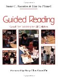 Guided Reading: Good First Teaching for All Children Guided Reading: Good First Teaching for All Children