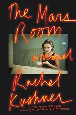 Mars Room: A Novel, The Mars Room: A Novel, The