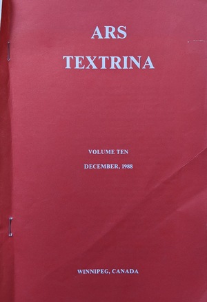 ARS TEXTRINA, Volume Ten, December 1988 ARS TEXTRINA, Volume Ten, December 1988