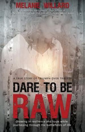 Dare to Be Raw Dare to Be Raw
