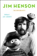 Jim Henson: The Biography Jim Henson: The Biography
