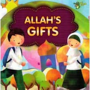 Allah's Gifts Allah's Gifts