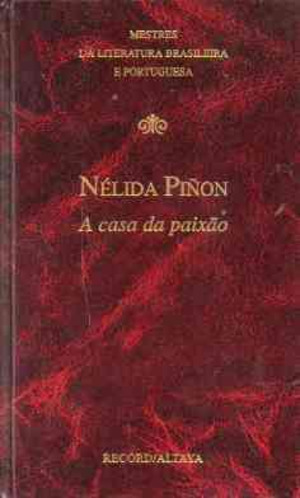 A Casa da Paixão A Casa da Paixão
