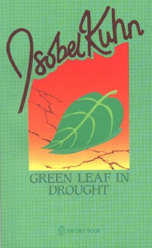 Green Leaf in Drought Green Leaf in Drought