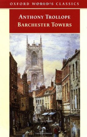 Barchester Towers (Oxford World's Classics) Barchester Towers (Oxford World's Classics)