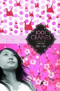 1001 Cranes 1001 Cranes