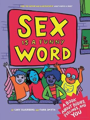 Sex is a Funny Word Sex is a Funny Word