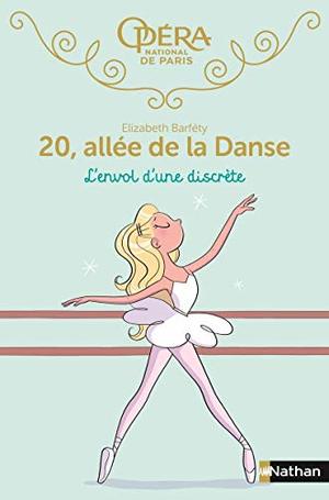 20 allee de la danse - tome 5: l'envol d'une discrète 20 allee de la danse - tome 5: l'envol d'une discrète