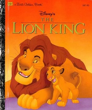 Disney's The Lion King (Little Golden Book) Disney's The Lion King (Little Golden Book)