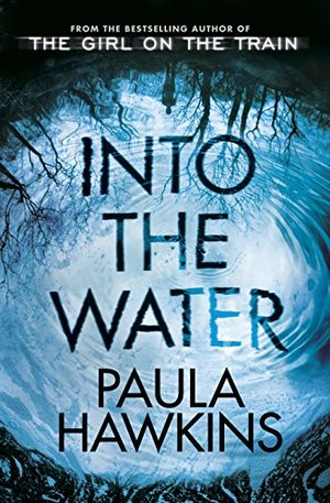 Into the Water Into the Water
