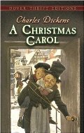 Christmas Carol (Dover Thrift Editions), A Christmas Carol (Dover Thrift Editions), A