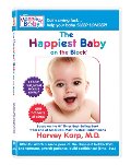 Happiest Baby on the Block: The New Way to Calm Crying and Help Your Baby Sleep Longer, The Happiest Baby on the Block: The New Way to Calm Crying and Help Your Baby Sleep Longer, The