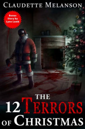12 Terrors of Christmas, The 12 Terrors of Christmas, The