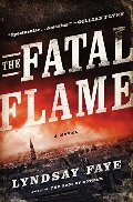 Fatal Flame, The Fatal Flame, The