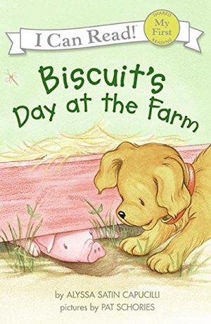 Biscuit's Day at the Farm Biscuit's Day at the Farm