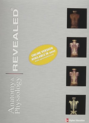 Anatomy & Physiology Revealed (CD-ROM) Anatomy & Physiology Revealed (CD-ROM)