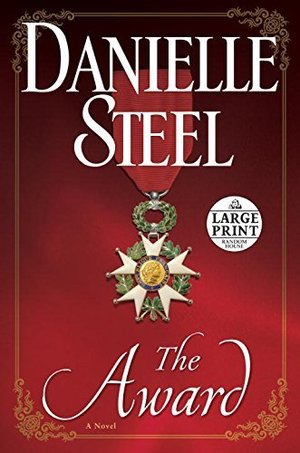 Award Danielle Steel Large Print Hardbound, The Award Danielle Steel Large Print Hardbound, The