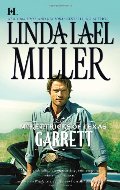 McKettricks of Texas: Garrett McKettricks of Texas: Garrett