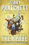 Globe: The Science of Discworld II: A Novel (An Anchor Books Original), The Globe: The Science of Discworld II: A Novel (An Anchor Books Original), The
