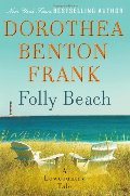 Folly Beach: A Lowcountry Tale (Lowcountry Tales) Folly Beach: A Lowcountry Tale (Lowcountry Tales)