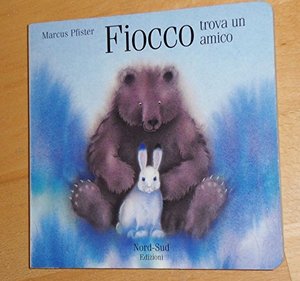 Fiocco trova un amico Fiocco trova un amico