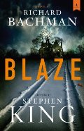 Blaze: A Novel Blaze: A Novel