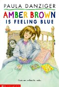 Amber Brown Is Feeling Blue Amber Brown Is Feeling Blue