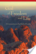 God of Freedom and Life, The God of Freedom and Life, The