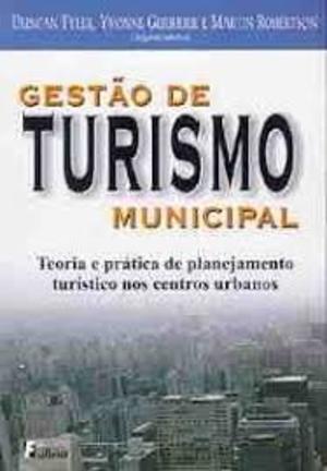 Gestão de Turismo Municipal Gestão de Turismo Municipal
